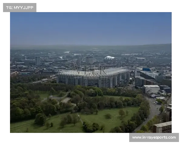 纽卡队史首次欧冠淘汰赛主场 圣詹姆斯公园氛围加成几何